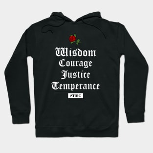 Stoic Virtues - Wisdom, Courage, Justice, Temperance Hoodie